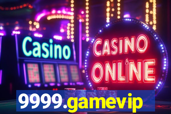 9999.gamevip