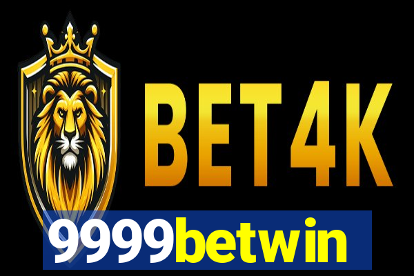9999betwin