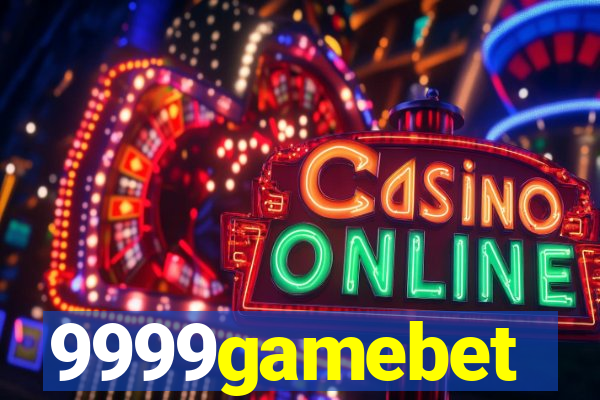 9999gamebet