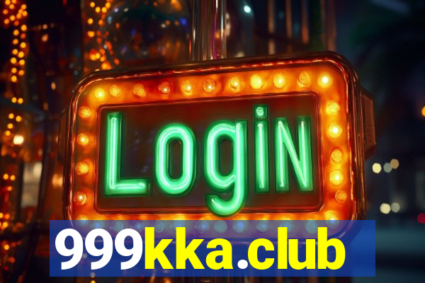 999kka.club