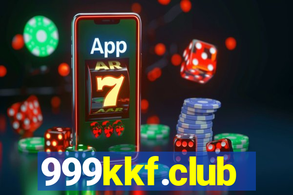999kkf.club