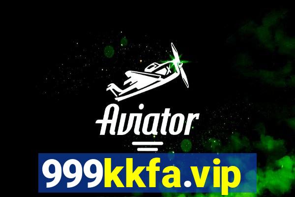 999kkfa.vip
