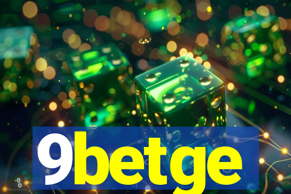 9betge
