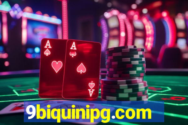 9biquinipg.com