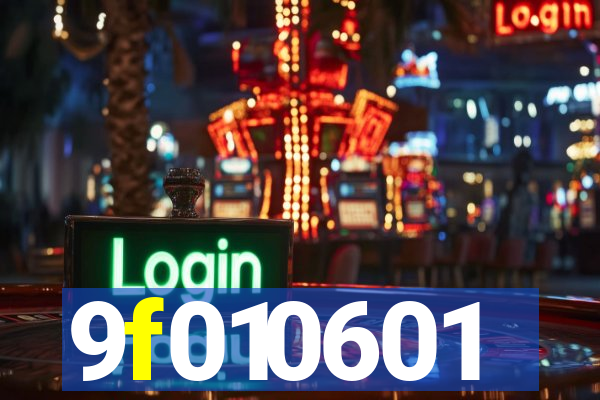 9f010601