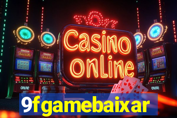 9fgamebaixar