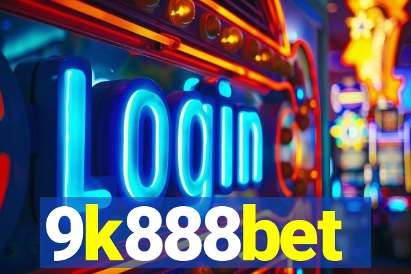 9k888bet