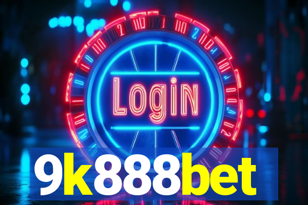 9k888bet