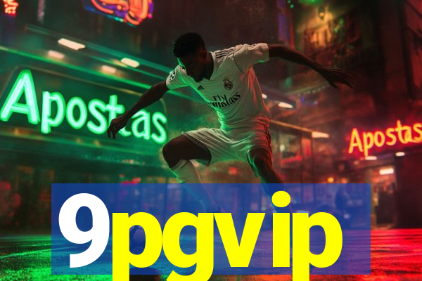 9pgvip