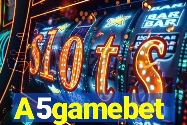 A5gamebet