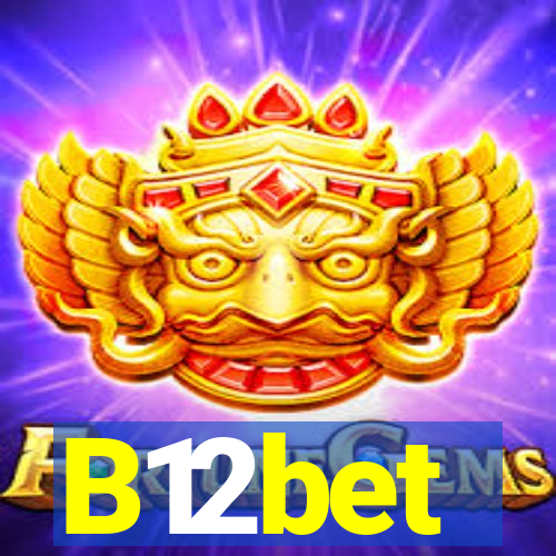 B12bet