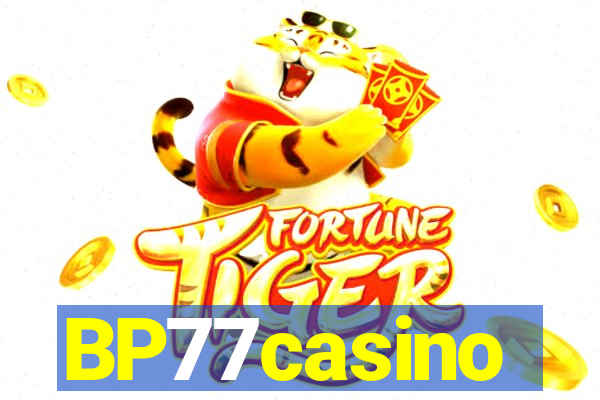 BP77casino