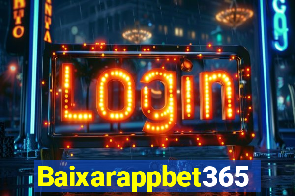 Baixarappbet365