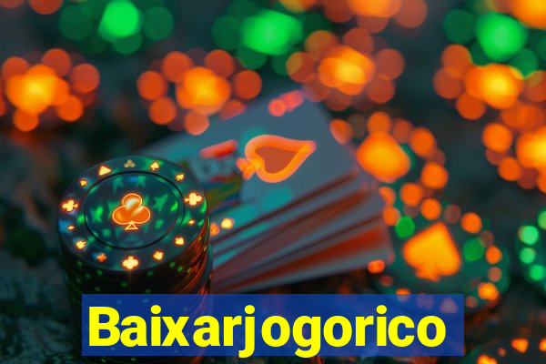Baixarjogorico