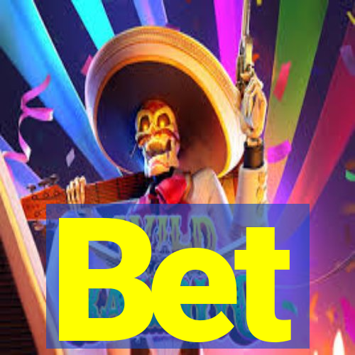 Bet
