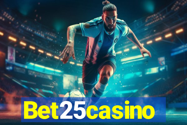 Bet25casino