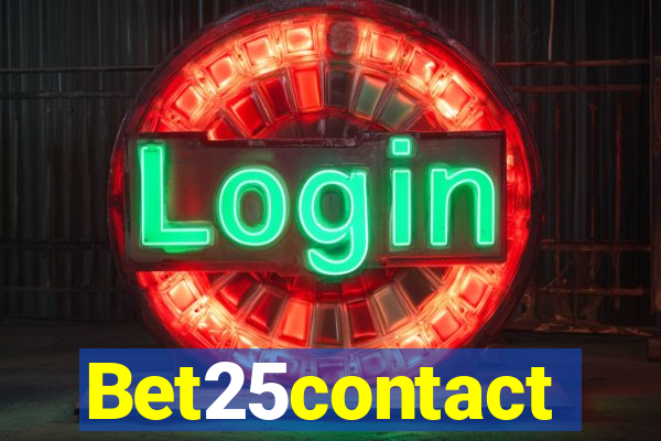 Bet25contact