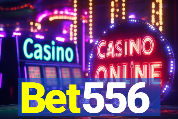 Bet556