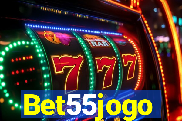 Bet55jogo