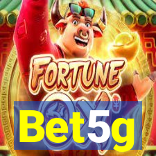 Bet5g