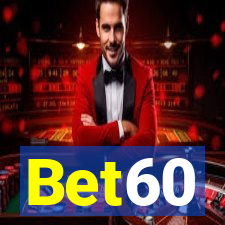 Bet60