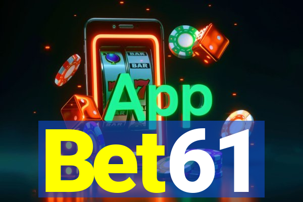 Bet61