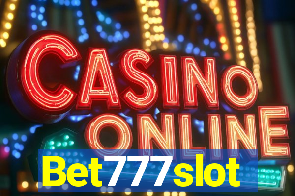 Bet777slot