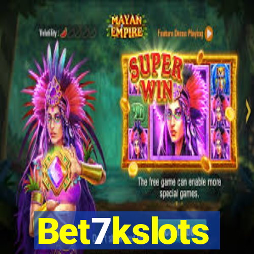Bet7kslots
