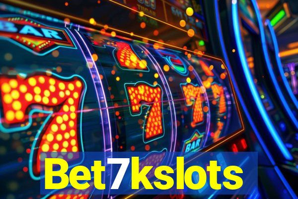 Bet7kslots