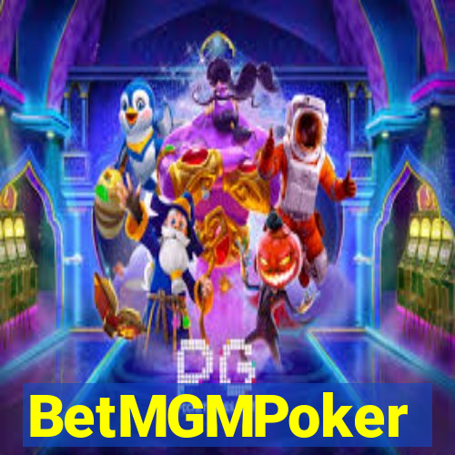 BetMGMPoker