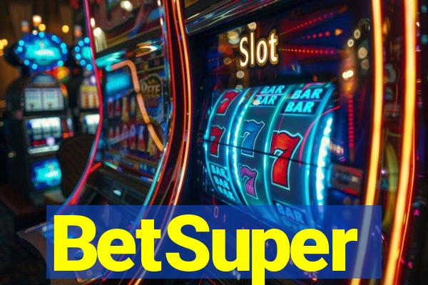BetSuper