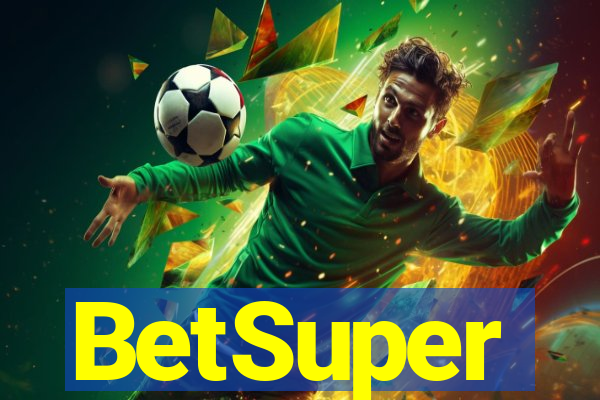 BetSuper