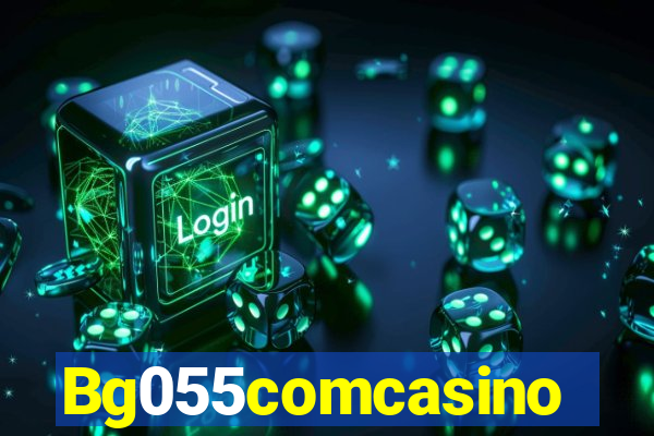 Bg055comcasino