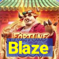 Blaze
