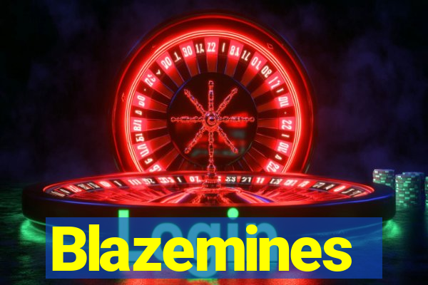 Blazemines