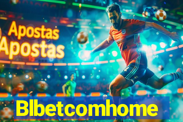 Blbetcomhome