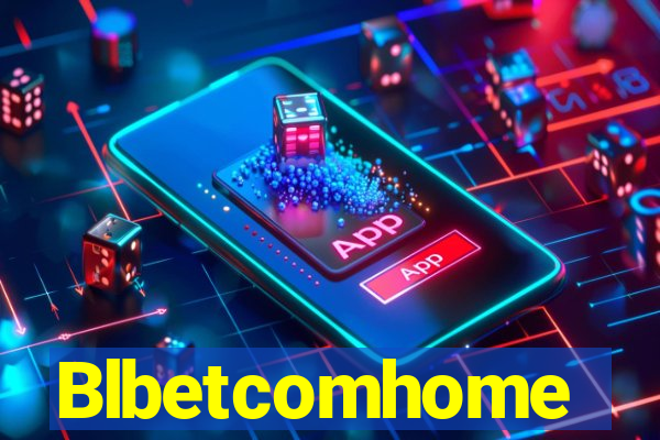 Blbetcomhome