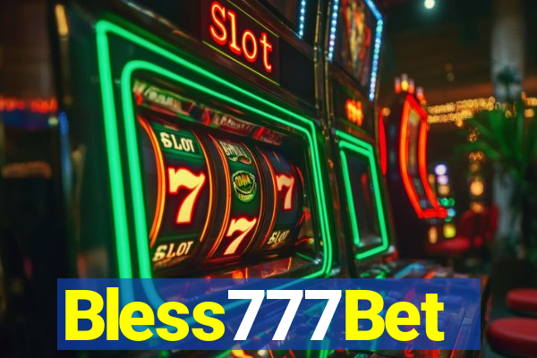 Bless777Bet