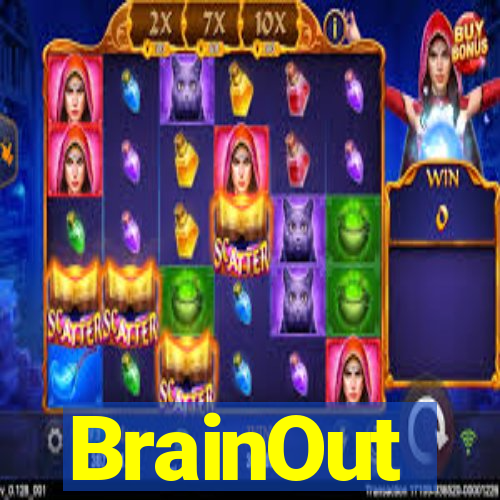 BrainOut