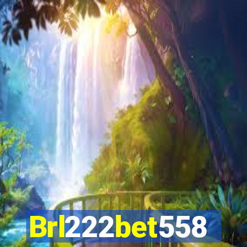 Brl222bet558