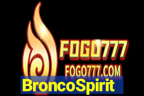 BroncoSpirit