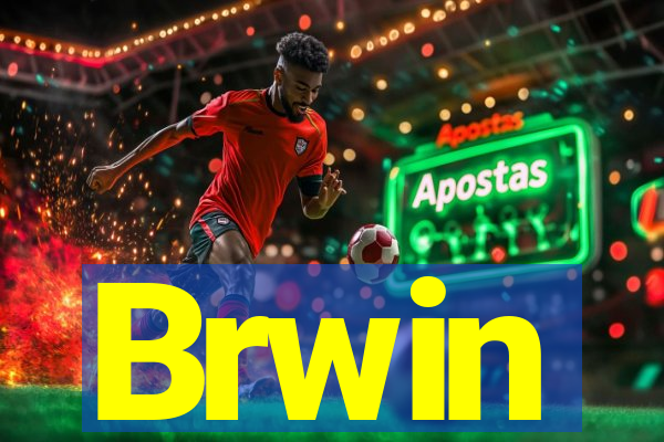 Brwin