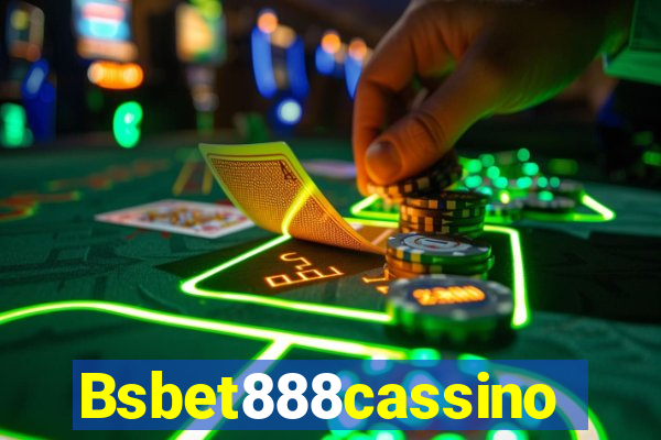 Bsbet888cassino