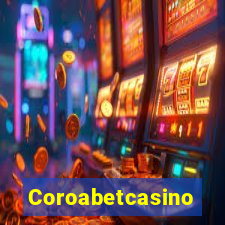 Coroabetcasino