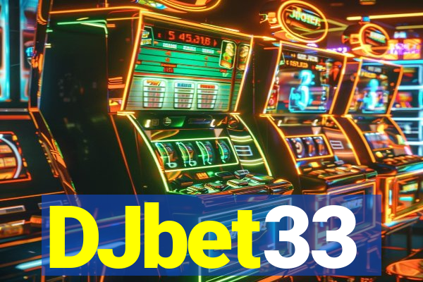 DJbet33