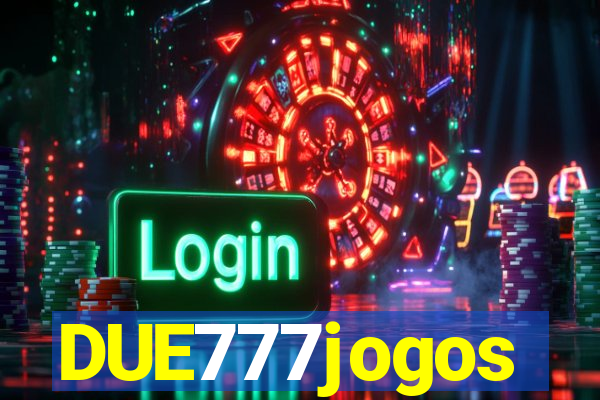 DUE777jogos