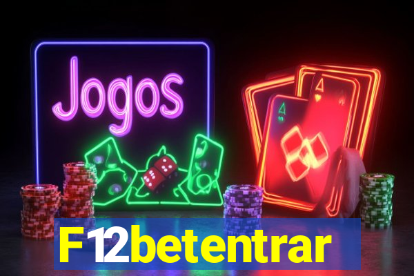 F12betentrar