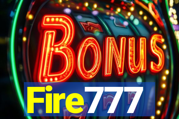 Fire777