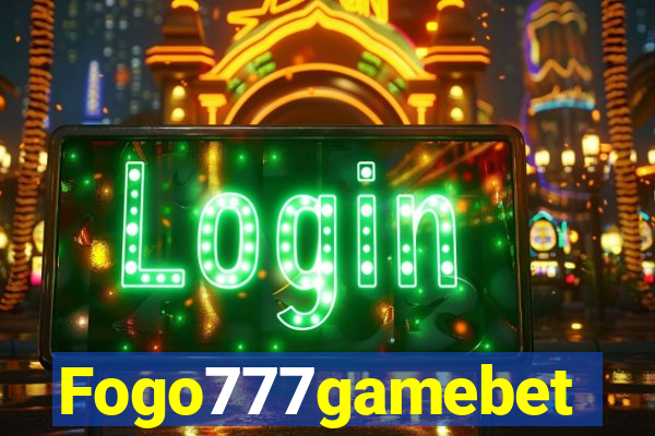 Fogo777gamebet