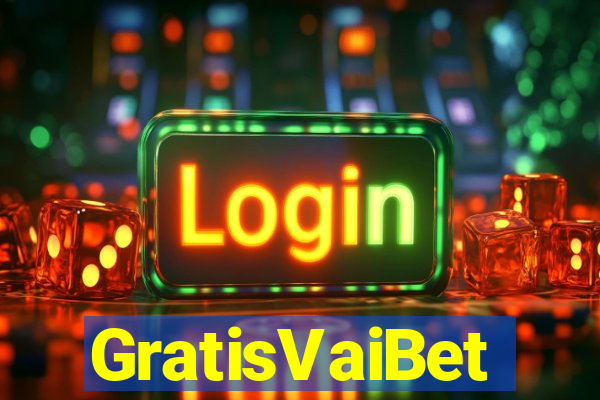 GratisVaiBet